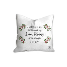 Load image into Gallery viewer, I will trust in you throw pillow
