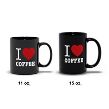 Load image into Gallery viewer, I Heart Coffee Black Mug
