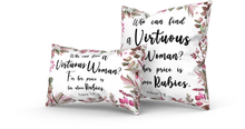 Load image into Gallery viewer, Virtuous woman throw pillow
