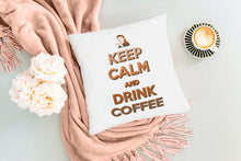 Load image into Gallery viewer, Keep Calm throw pillow
